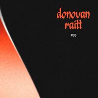 Donovan Raitt - Peg