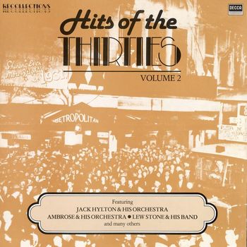 Various Artists - Hits of the 1930s (Vol. 2, British Dance Bands on Decca)