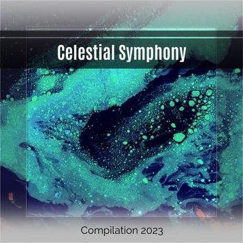 Various Artists - Celestial Symphony
