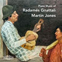 Martin Jones - Piano Music of Radamés Gnattali