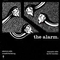 The Alarm - Unsafe Building