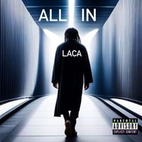 Laca - All In (Explicit)