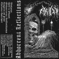 Arid - Abhorrent Reflections - EP (Explicit)