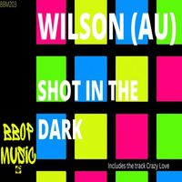 Wilson (AUS) - Shot in the Dark