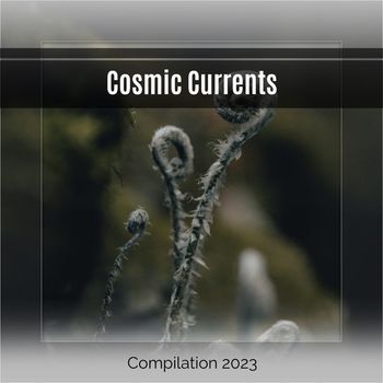 Various Artists - Cosmic Currents