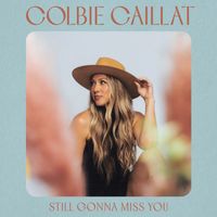 Colbie Caillat - Still Gonna Miss You