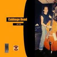 Mick Wigfall - Cabbage Head Alt 95