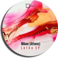 Mikee (Athens) - Lethe EP