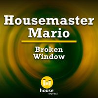Housemaster Mario - Broken Window