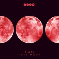 D-Nox - Full Moon ( Green Lake Project Remix )