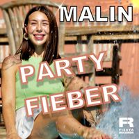 MALIN - Partyfieber