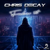 Chris Decay - Fake It