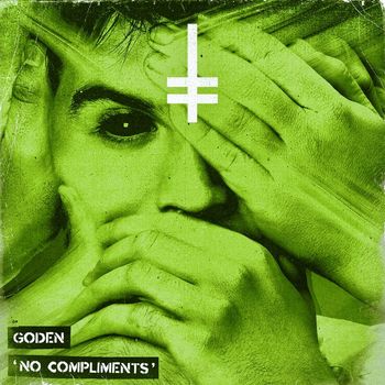 Goden - No Compliments