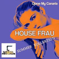 Djane My Canaria - House Frau Summer Kollektion