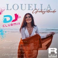 Louella - Glückszustände (DJ Clubmix)