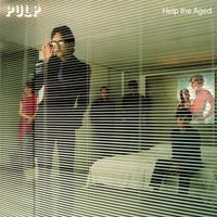 Pulp - Help The Aged EP