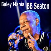 BB Seaton - Baley Mania