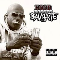 Bavgate - Hood Bosses (Explicit)