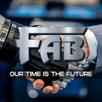 Fab - Our Time Is The Future