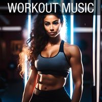 Workout Music - Gym Music