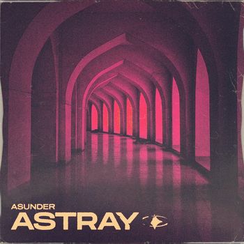 ASUNDER - ASTRAY