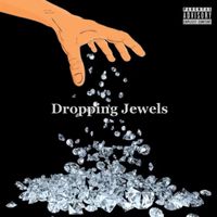 Clarke Paige - Dropping Jewels (Explicit)