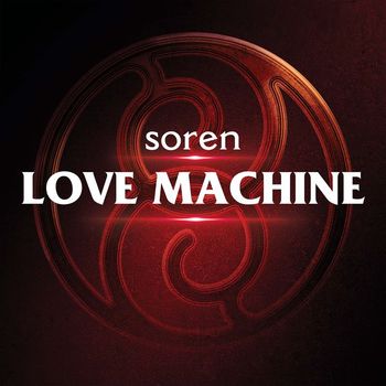 Soren - Love Machine