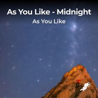 As You Like - Midnight