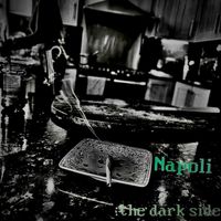 INTRA NOTA - Napoli : The dark side