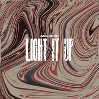 ASUNDER - LIGHT IT UP