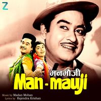 Madan Mohan - Man-Mauji (Original Motion Picture Soundtrack)