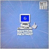 BASTION - Restart (Explicit)
