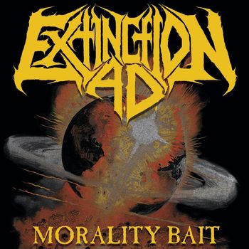 Extinction A.D. - Morality Bait
