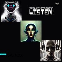 Trance Atlantic - Listen!