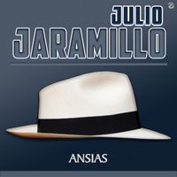 Julio Jaramillo - Ansias