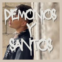Danny Sad - Demonios y Santos