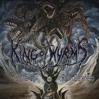 King Ov Wyrms - To March From Darkness