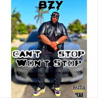 Bzy - Can't Stop Won't Stop