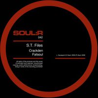 S.T. Files - Crackden / Fatsoul