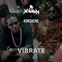 X-Man - Vibrate (Explicit)