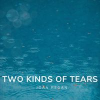 Joan Regan - Joan Regan - Two Kinds of Tears (Vintage Charm)