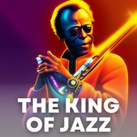 Miles Davis - The King of Jazz - Miles Davis