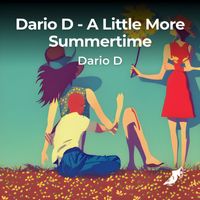 Dario D - A Little More Summertime