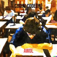AWOL - Codin' codein