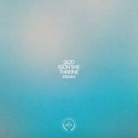 We The Kingdom - God Is On The Throne (Remix)