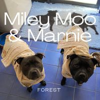Forest - Miley Moo & Marnie