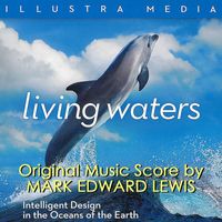 Mark Edward Lewis - Living Waters