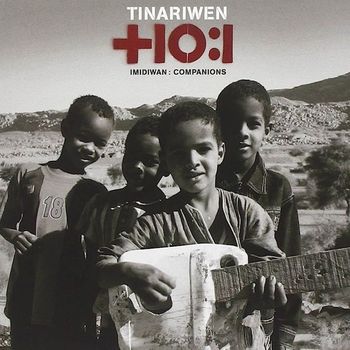 Tinariwen - Imidiwan: Companions