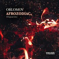 Oblomov - Afrozodiac