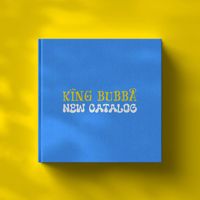 King Bubba FM - New Catalog
